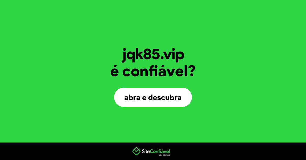O site jqk85.vip é confiável?
