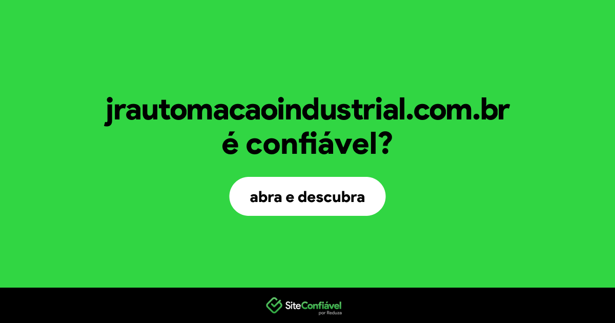 O site jrautomacaoindustrial.com.br é confiável?