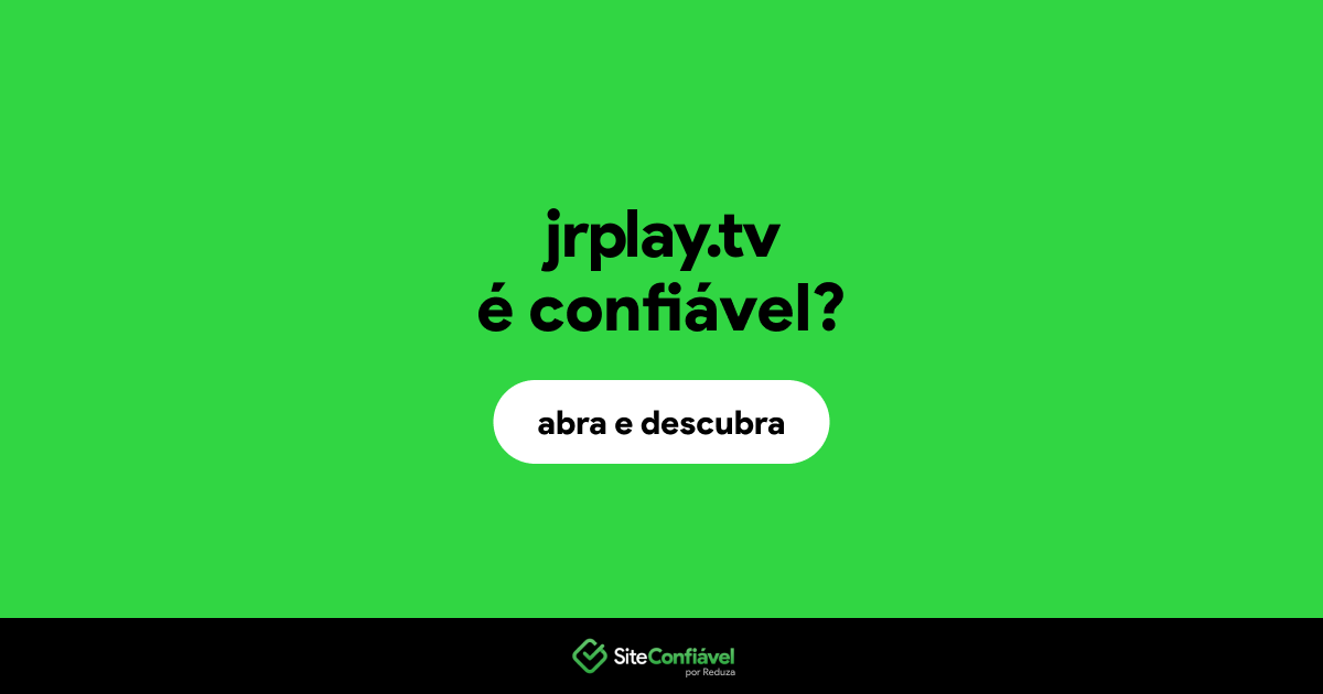 O site jrplay.tv é confiável?