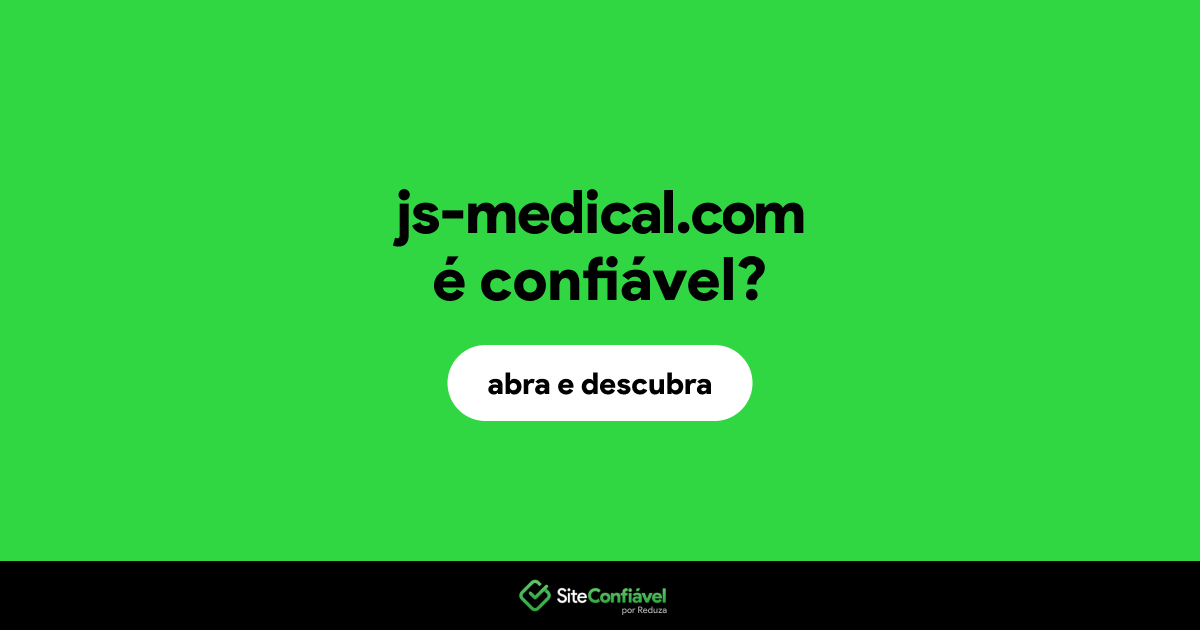 O site js-medical.com é confiável?