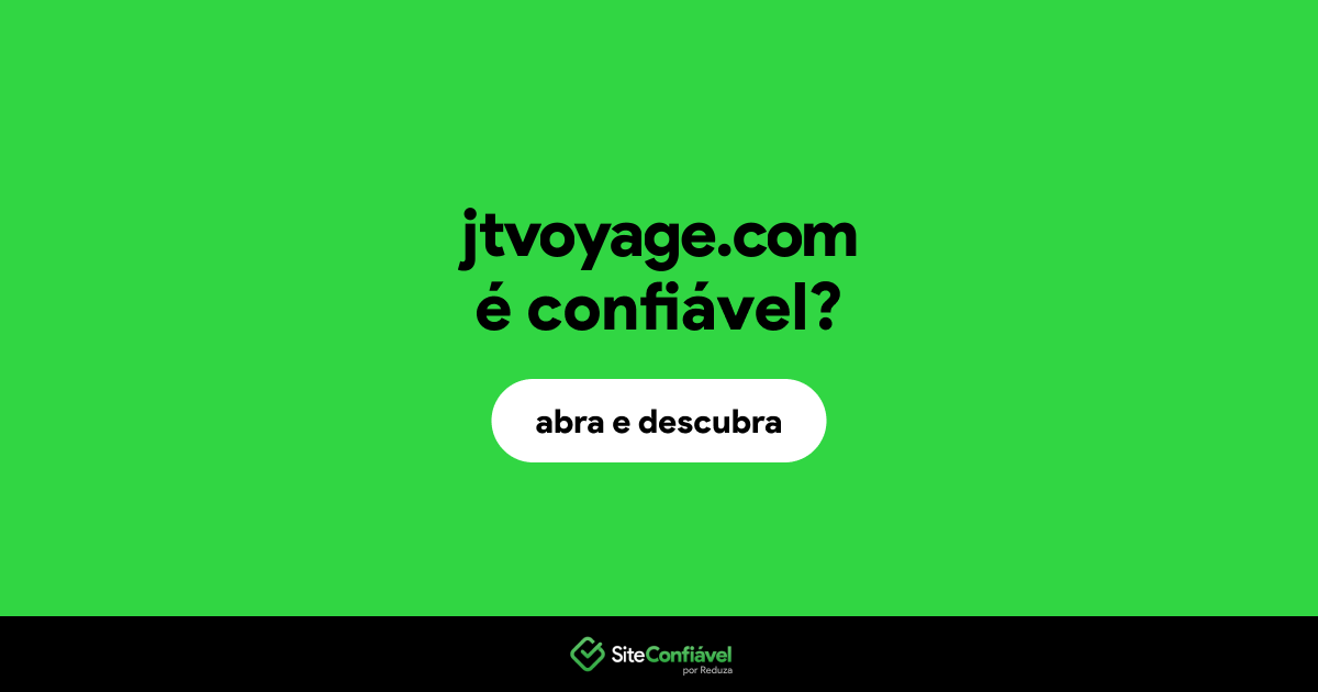 O site jtvoyage.com é confiável?
