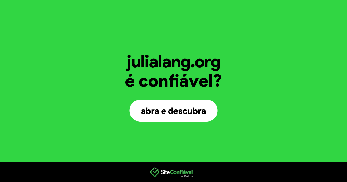 O site julialang.org é confiável?