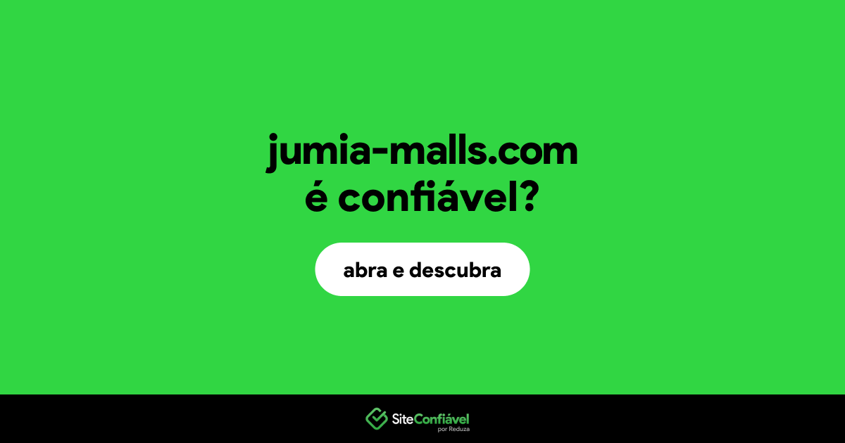 O site jumia-malls.com é confiável?