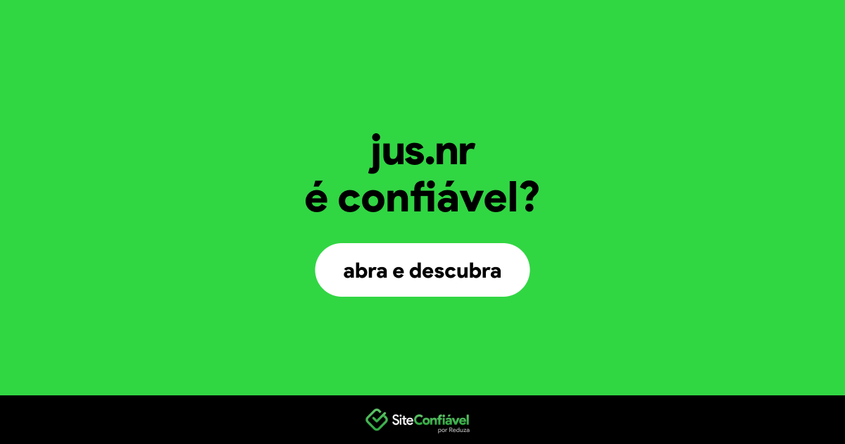 O site jus.nr é confiável?