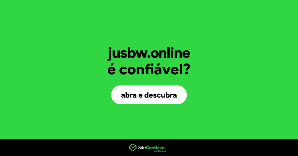 O site jusbw.online é confiável?