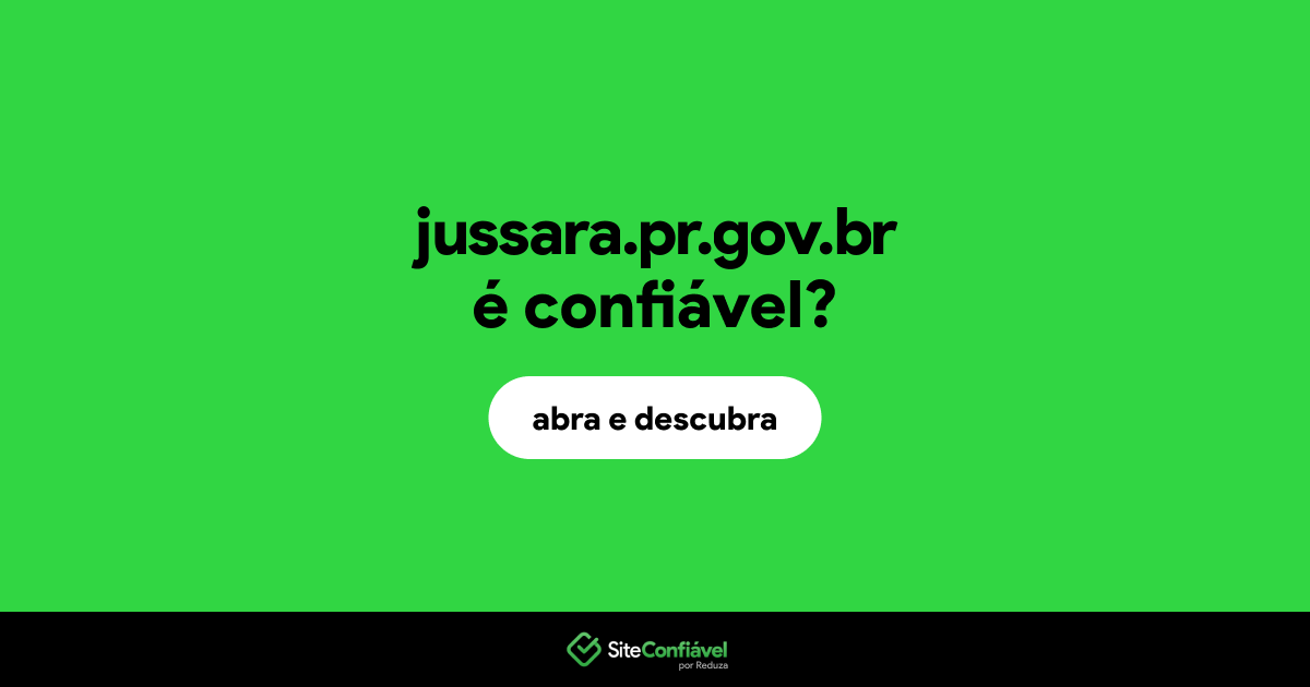 O site jussara.pr.gov.br é confiável?