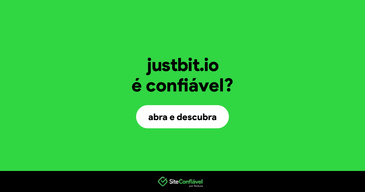 O site justbit.io é confiável?