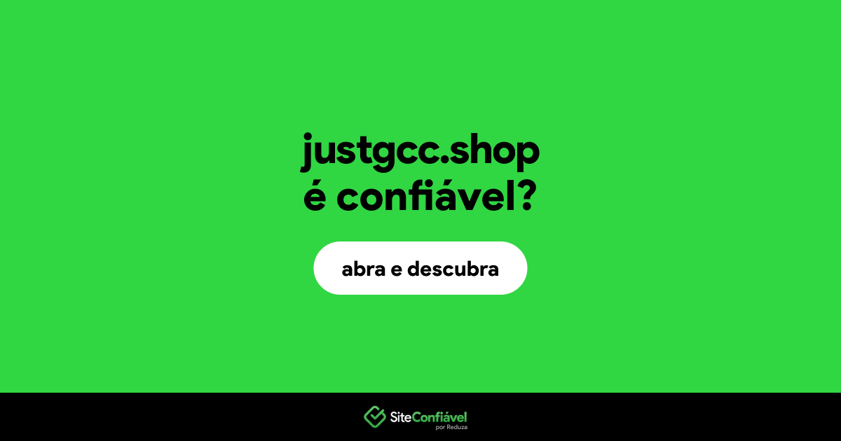O site justgcc.shop é confiável?