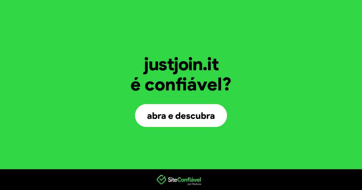 O site justjoin.it é confiável?