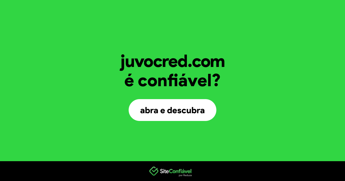 O site juvocred.com é confiável?