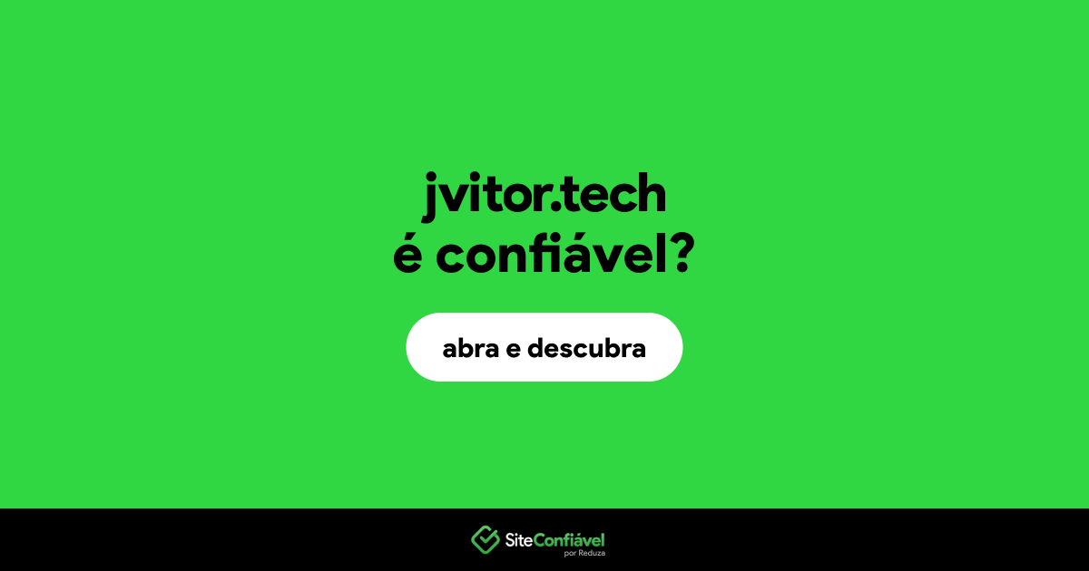 O site jvitor.tech é confiável?