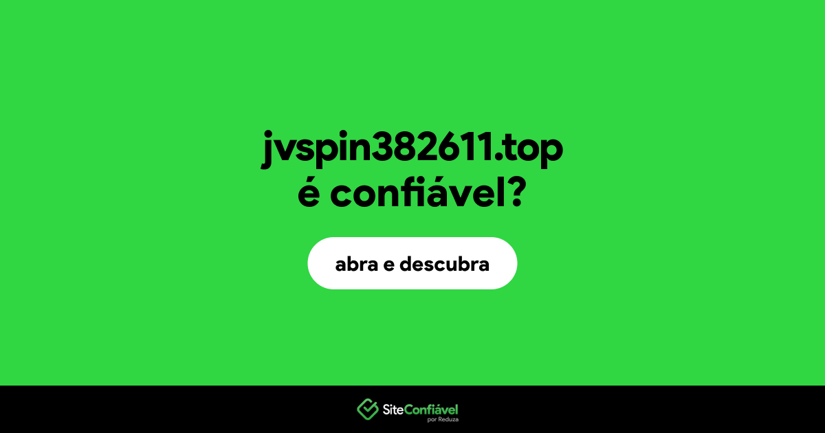 O site jvspin382611.top é confiável?