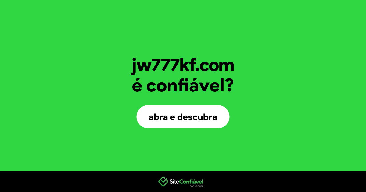 O site jw777kf.com é confiável?