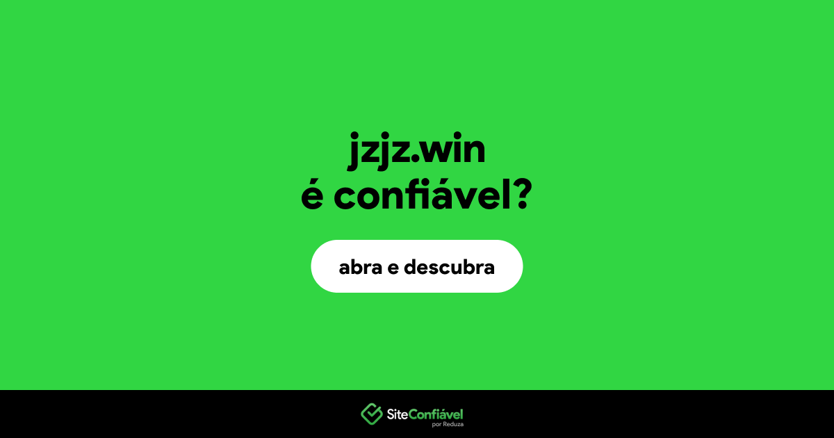 O site jzjz.win é confiável?