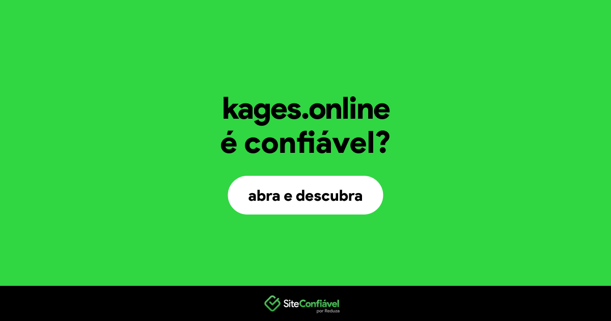 O site kages.online é confiável?