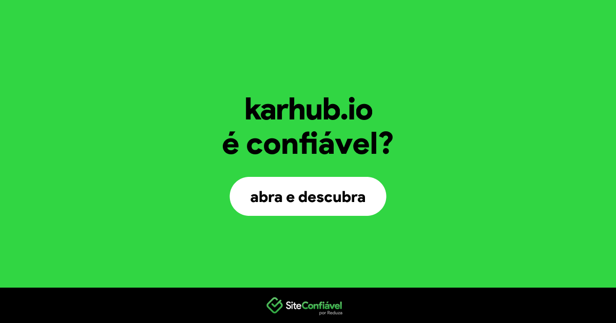 O site karhub.io é confiável?