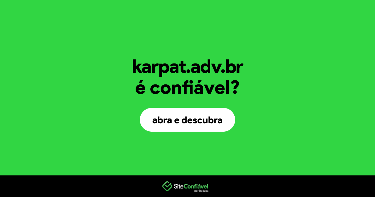 O site karpat.adv.br é confiável?