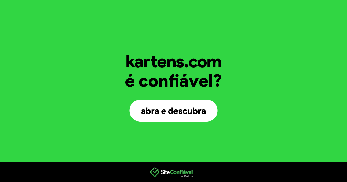 O site kartens.com é confiável?