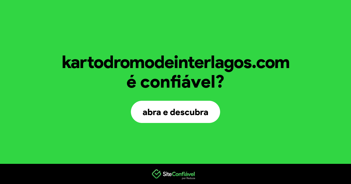O site kartodromodeinterlagos.com é confiável?