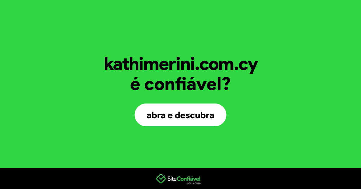 O site kathimerini.com.cy é confiável?