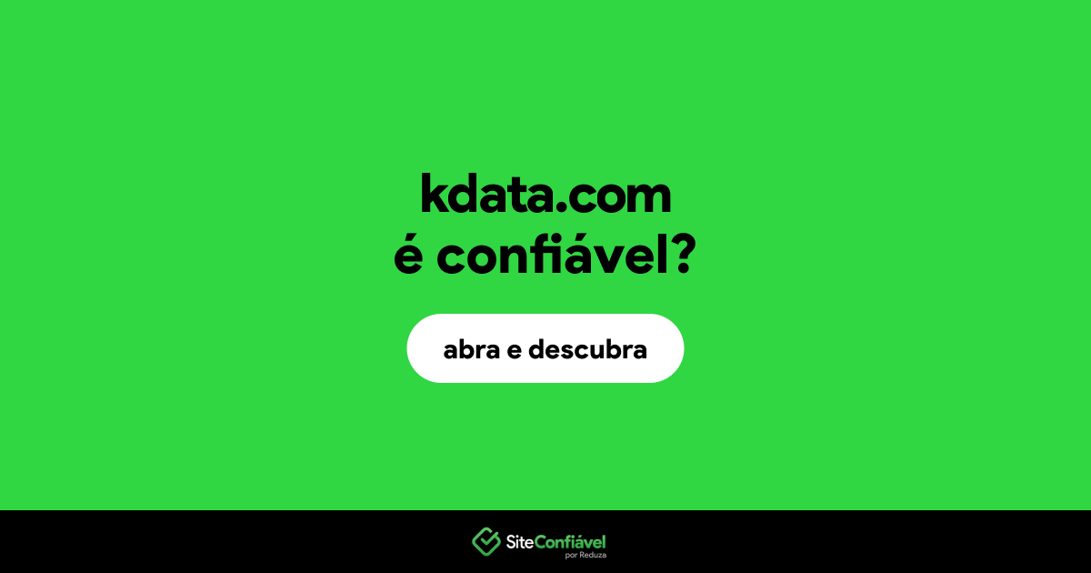 O site kdata.com é confiável?