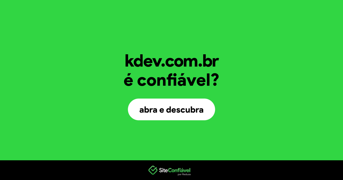 O site kdev.com.br é confiável?