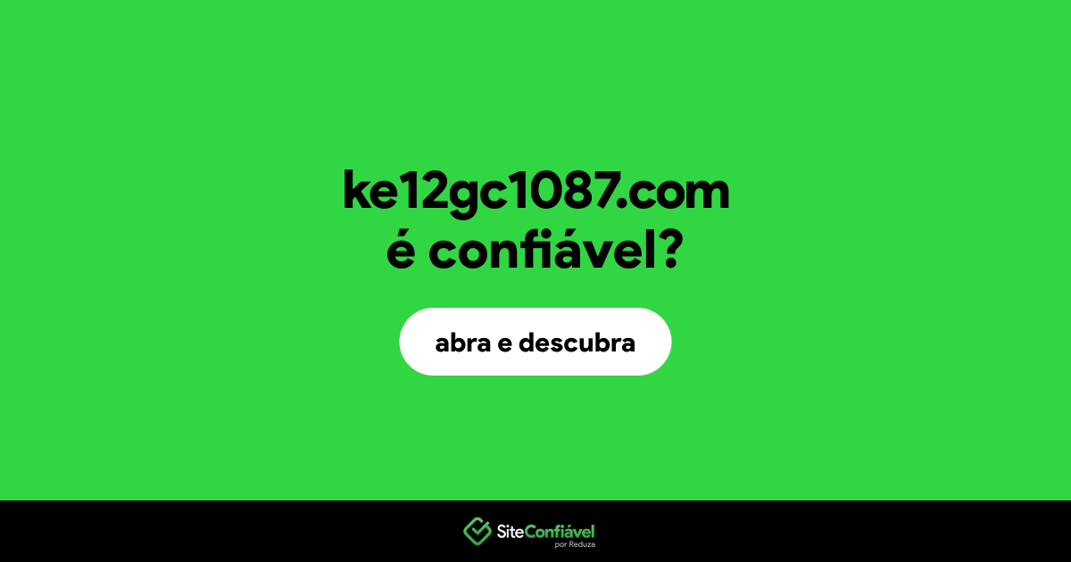 O site ke12gc1087.com é confiável?