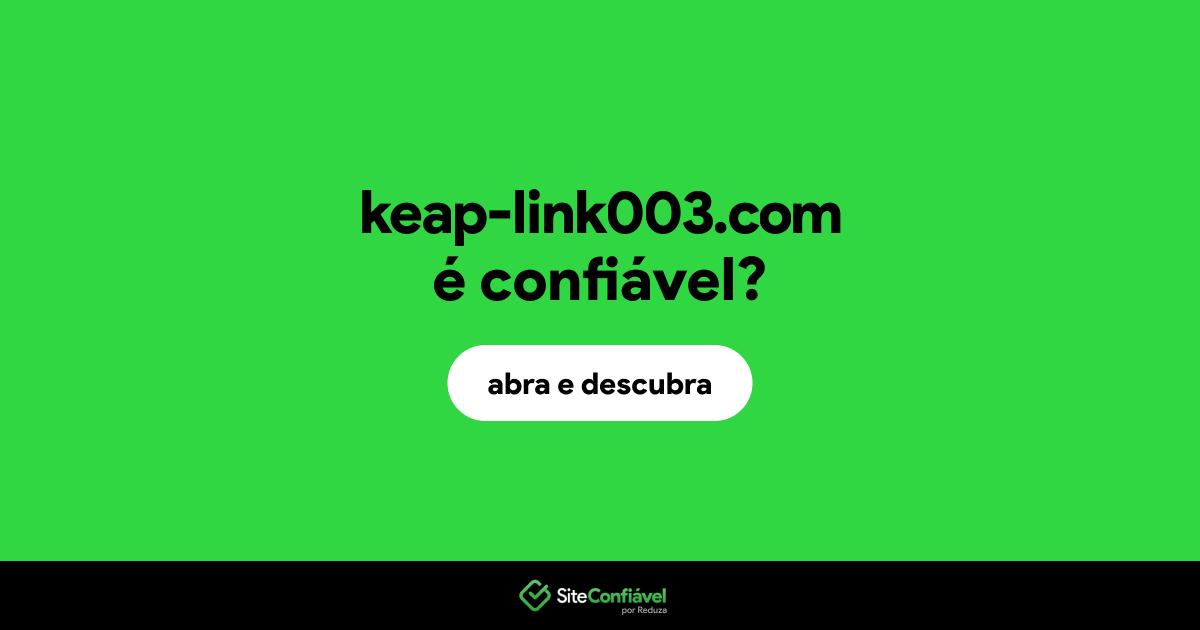 O site keap-link003.com é confiável?