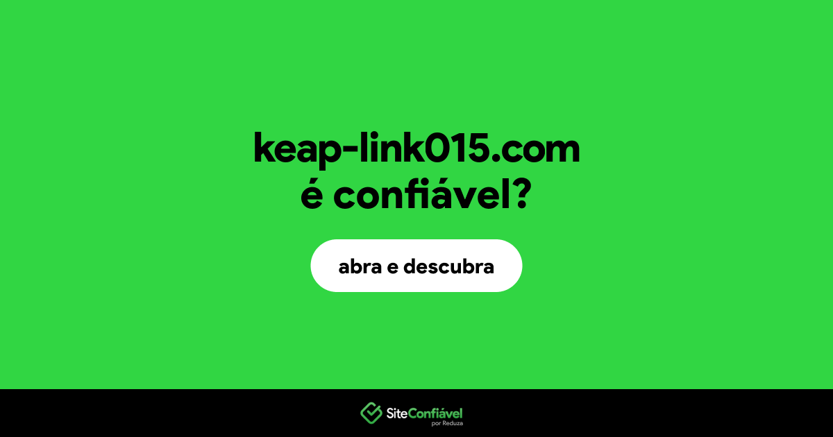 O site keap-link015.com é confiável?