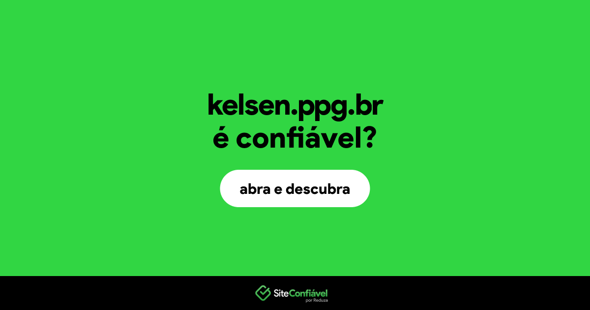 O site kelsen.ppg.br é confiável?