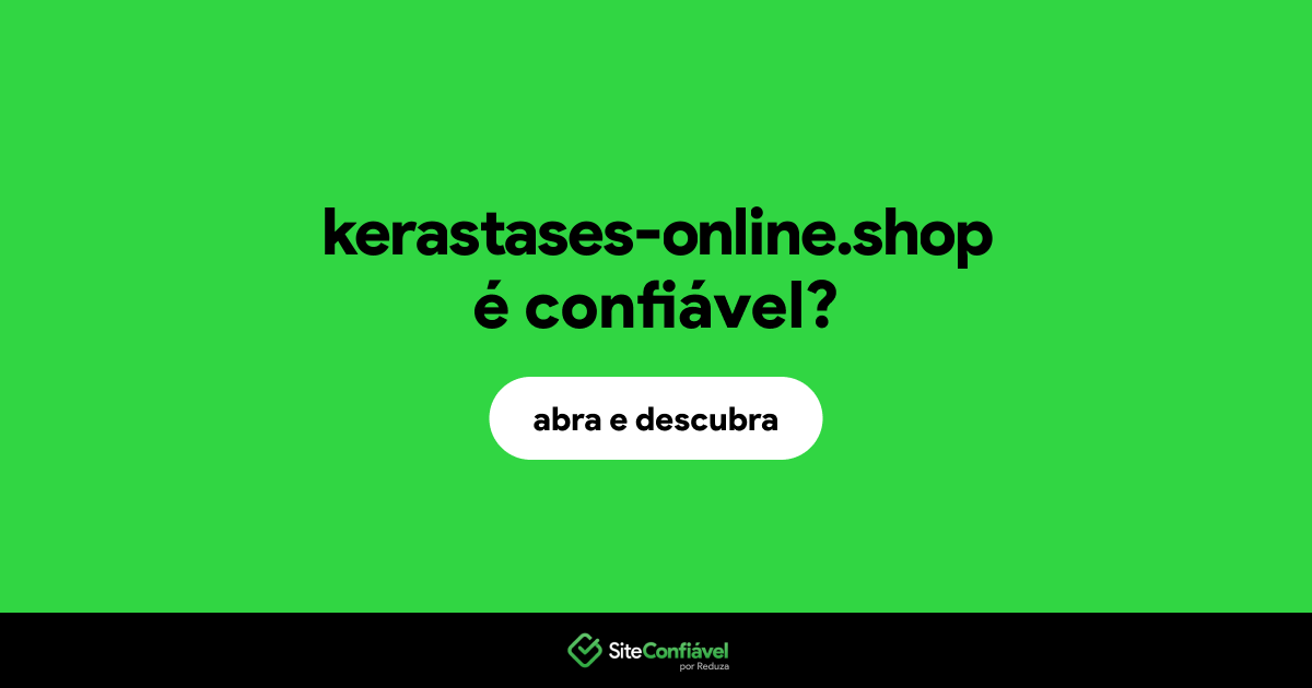 O site kerastases-online.shop é confiável?