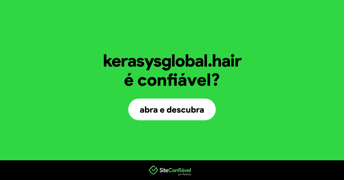 O site kerasysglobal.hair é confiável?