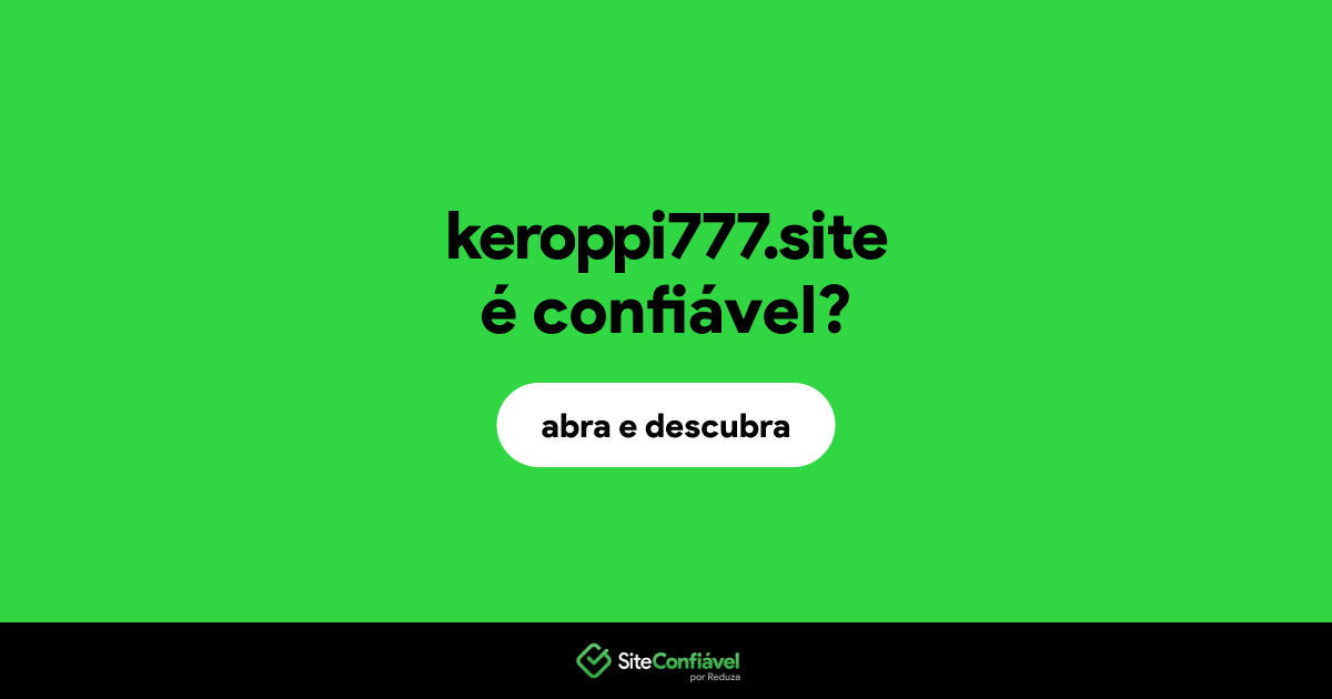 O site keroppi777.site é confiável?