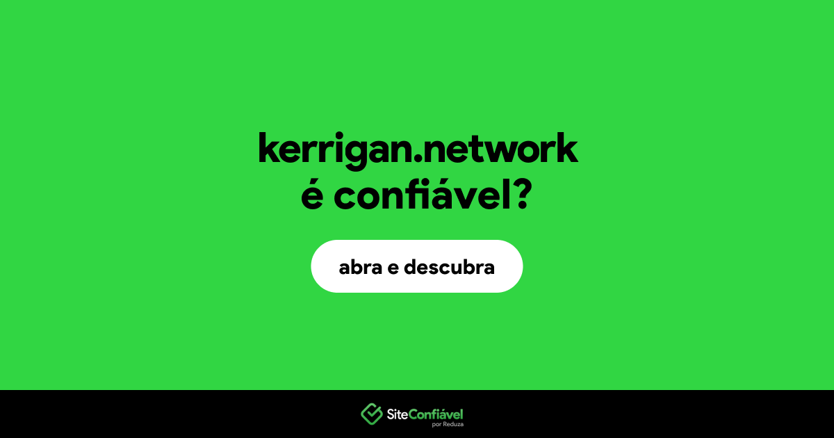 O site kerrigan.network é confiável?