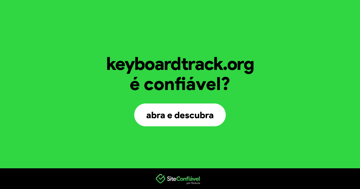 O site keyboardtrack.org é confiável?