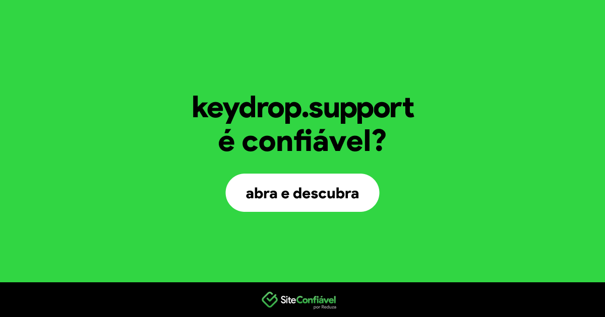 O site keydrop.support é confiável?