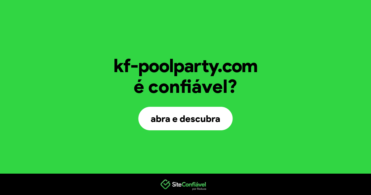 O site kf-poolparty.com é confiável?
