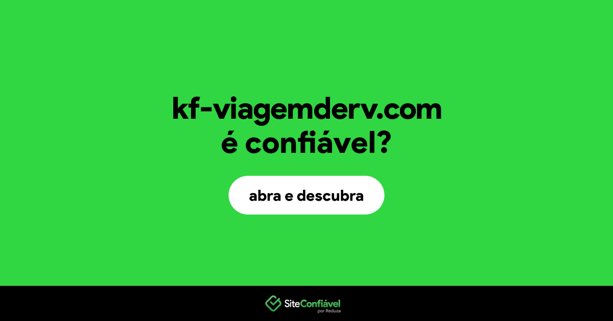 O site kf-viagemderv.com é confiável?