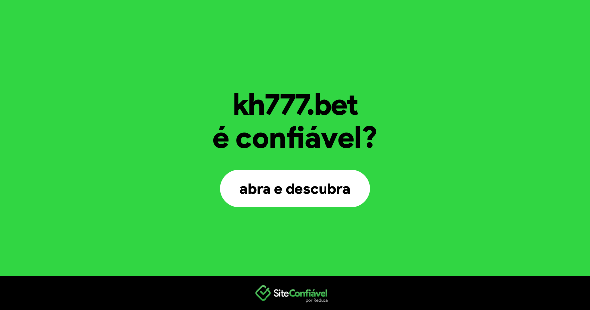 O site kh777.bet é confiável?