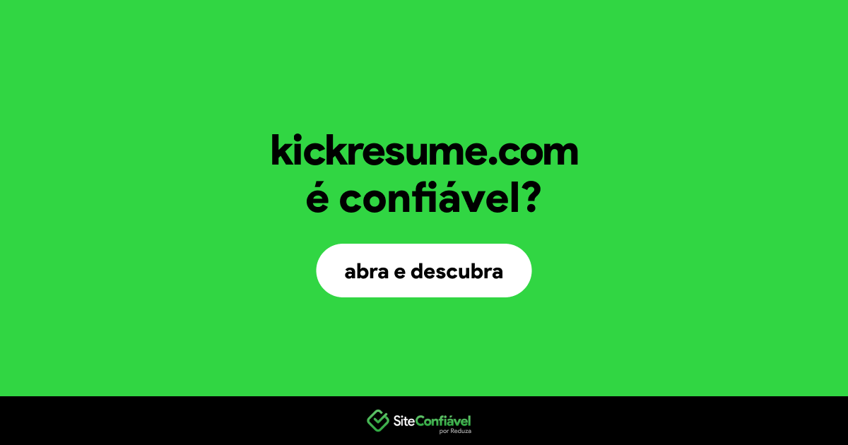 O site kickresume.com é confiável?