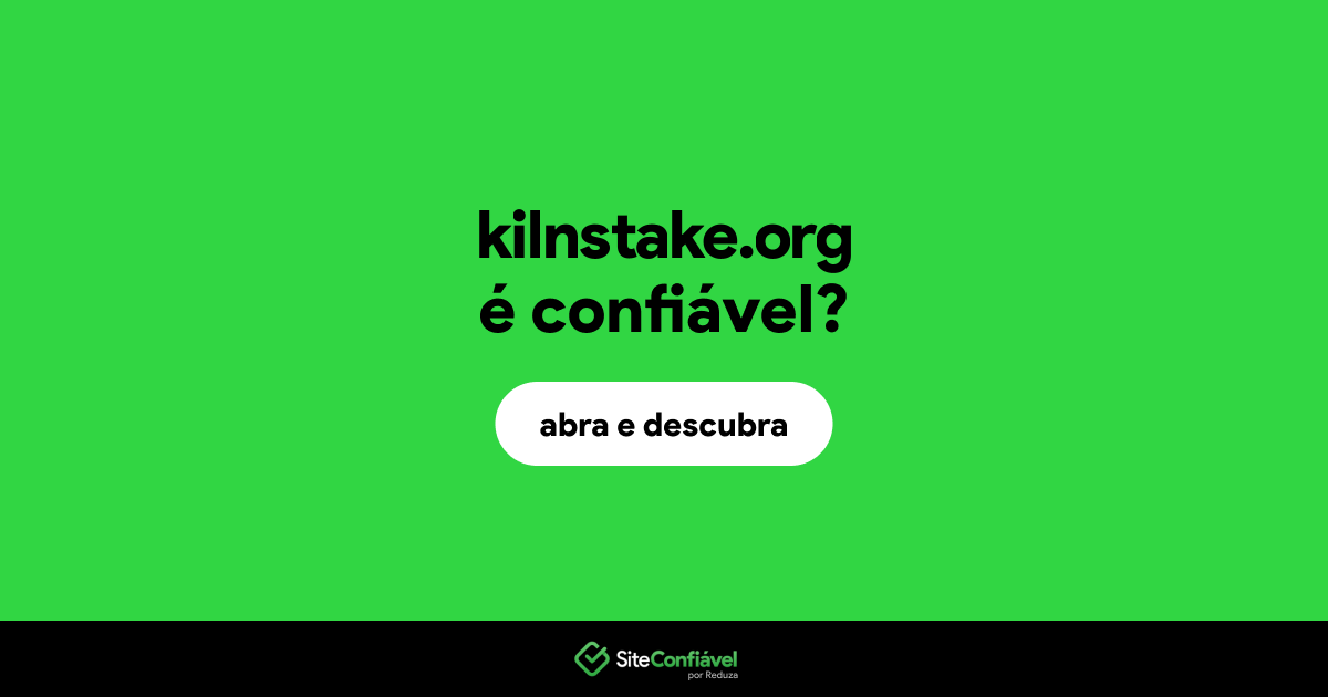 O site kilnstake.org é confiável?
