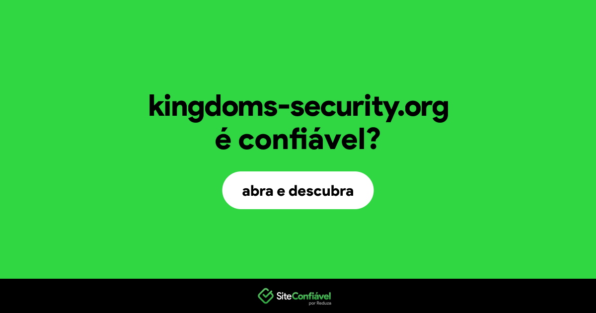O site kingdoms-security.org é confiável?