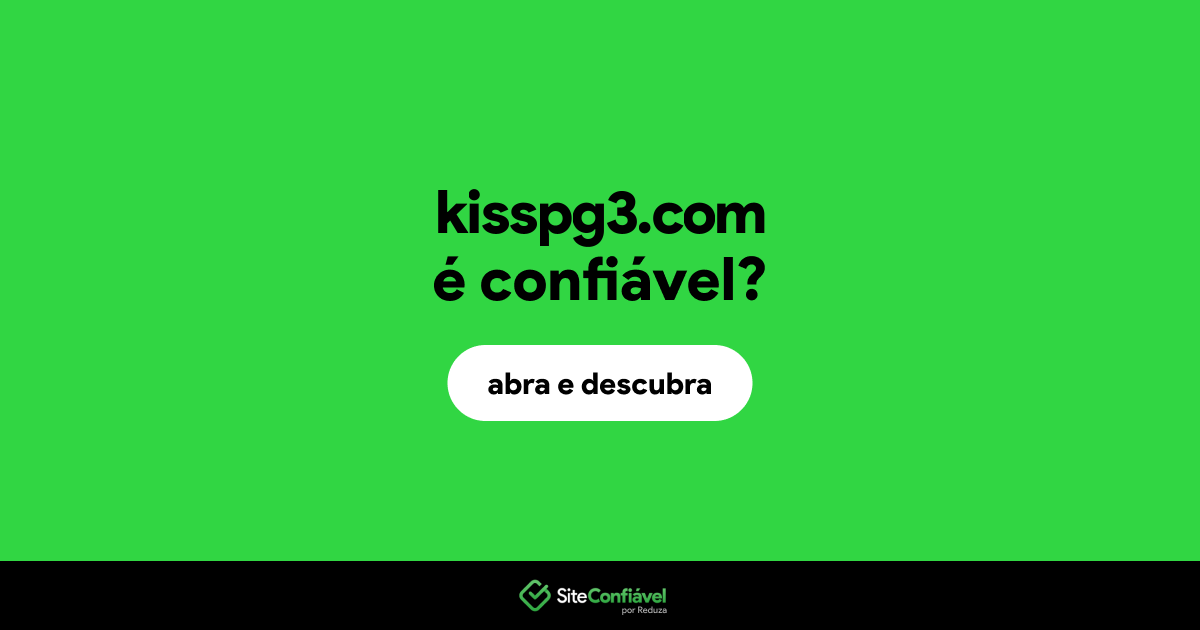 O site kisspg3.com é confiável?