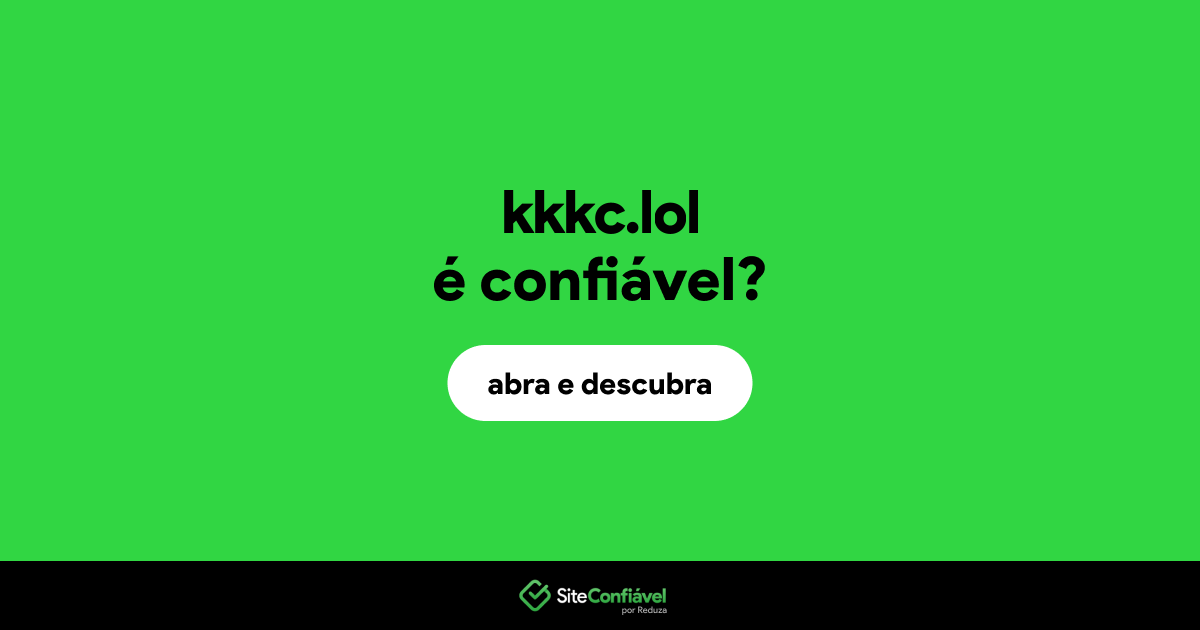 O site kkkc.lol é confiável?