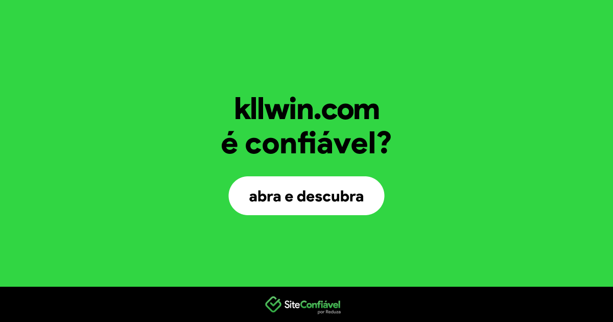 O site kllwin.com é confiável?