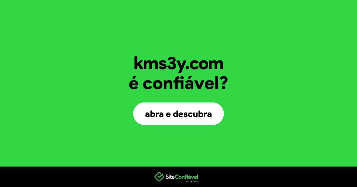 O site kms3y.com é confiável?