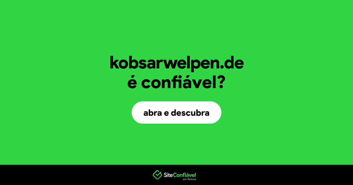 O site kobsarwelpen.de é confiável?