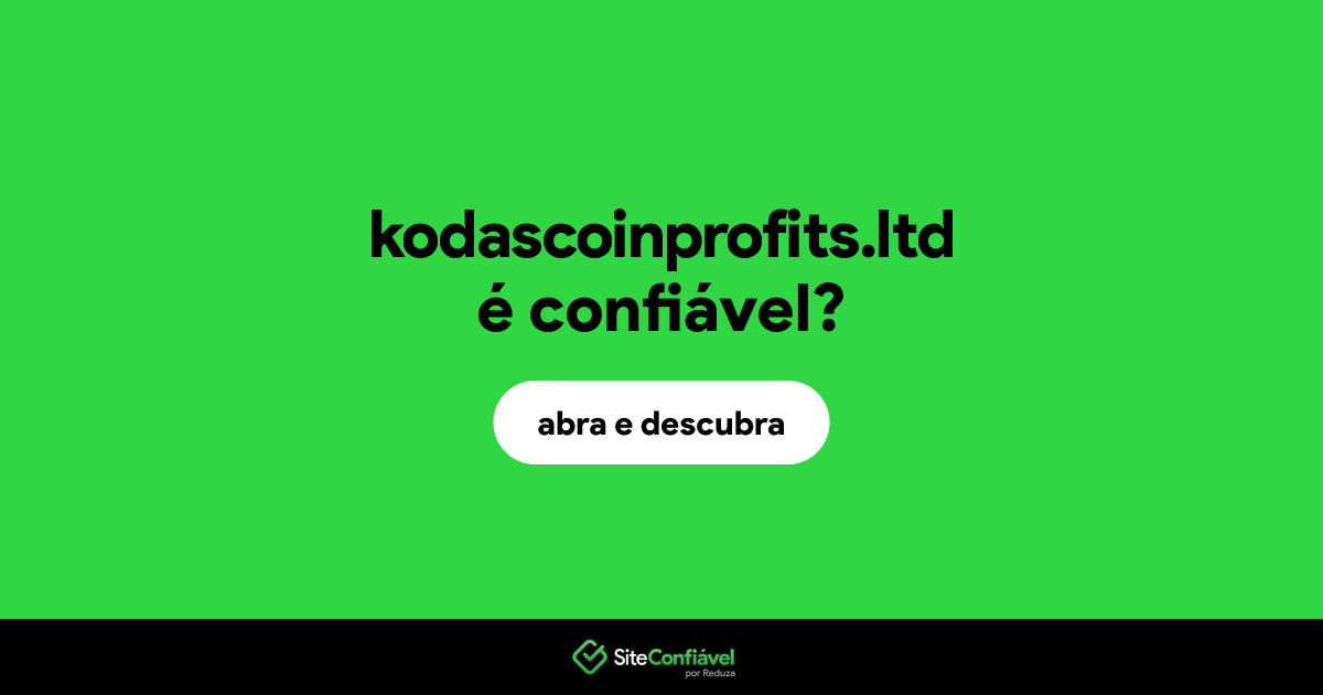 O site kodascoinprofits.ltd é confiável?