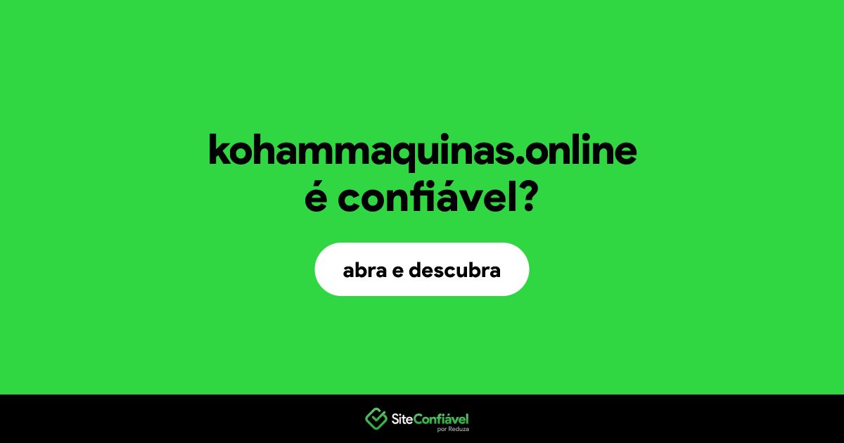 O site kohammaquinas.online é confiável?