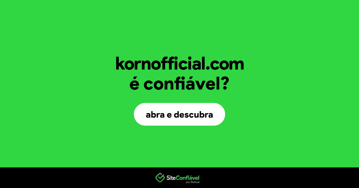 O site kornofficial.com é confiável?